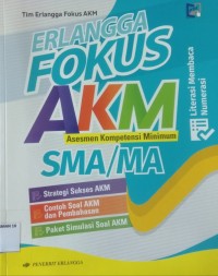 Fokus AKM SMA ; Literasi membaca numerasi